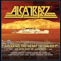 Breaking the Heart of the City: The Best of Alcatrazz by Alcatrazz album reviews, ratings, credits
