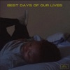 Sol Child - Best Days of Our Lives
