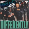 Differently (feat. MIST) - Single
