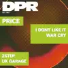 Stream & download I Don't Like It / War Cry - Single