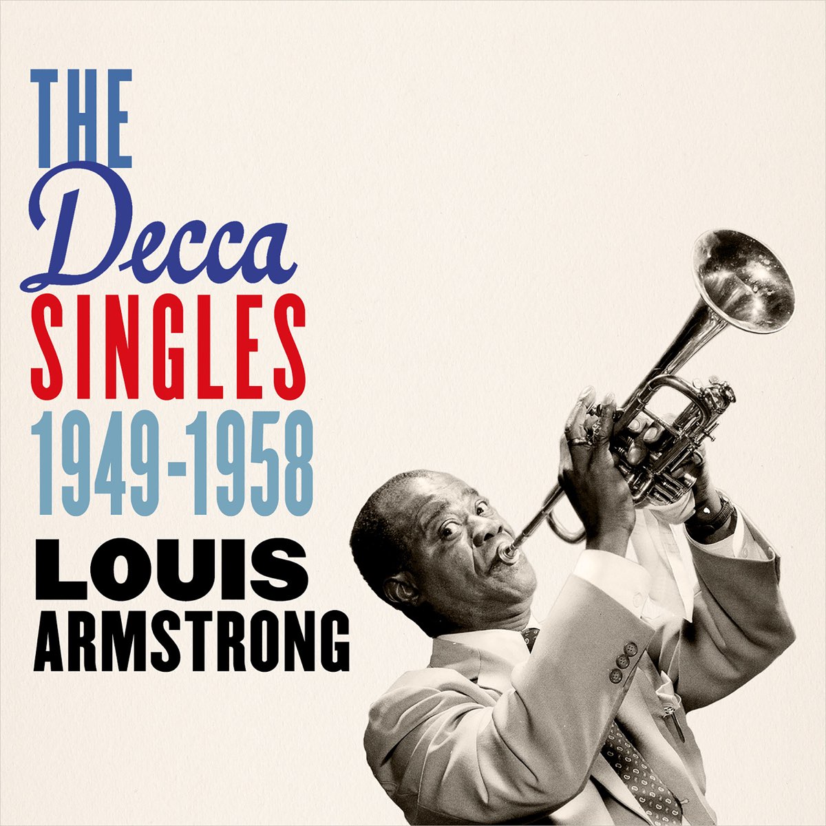 ‎The Decca Singles 1949-1958 by Louis Armstrong on Apple Music