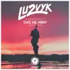 Stream & download Take Me Away (Diviners Remix) - Single