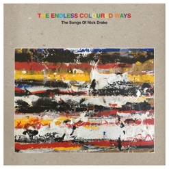 THE ENDLESS COLOURED WAYS - THE SONGS OF cover art