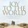 Joy to The World