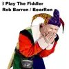 I Play the Fiddler - Single album lyrics, reviews, download