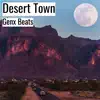 Desert Town - Single album lyrics, reviews, download