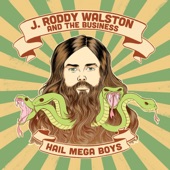 J Roddy Walston And The Business - Sally Bangs