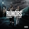 Rumors (feat. Lil Durk) - Gucci Mane
