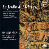 Le Jardin De Melodies: 16th Century French Dances & Songs artwork