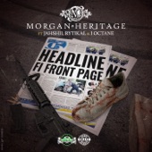 Morgan Heritage feat. Rytikal, Jahshii, I Octane - Headline fi Front Page