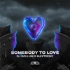 Somebody to Love - Single