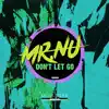 Stream & download Don't Let Go - EP