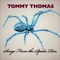 On the Bed - Tommy Thomas lyrics