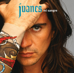 Mi Sangre - Juanes Cover Art