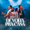 De Volta pra Casa (Ao Vivo) - Single