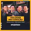 Vou Doar Meu Coração (Ao Vivo) - Single album lyrics, reviews, download