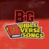 Stream & download Big Bible Verse Songs (Collection 1) - EP