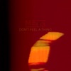 Don't Feel a Thing - EP