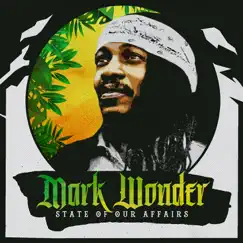 State of our Affairs - Single by Mark Wonder & Addis Records album reviews, ratings, credits
