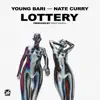 Lottery (feat. Nate Curry) - Single album lyrics, reviews, download