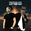 Let Me Go - Single