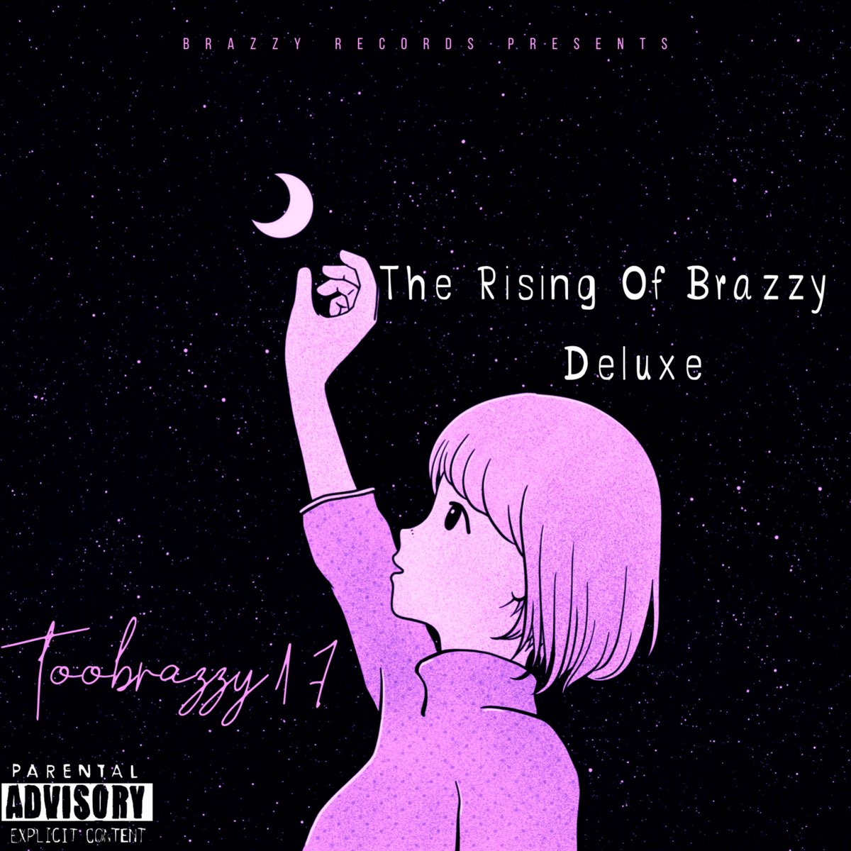 ‎toobrazzy17の「the Rising Of Brazzy Deluxe」をapple Musicで 1168