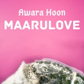 Awara Hoon (Remix) artwork
