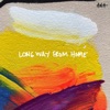 Long Way From Home - Single