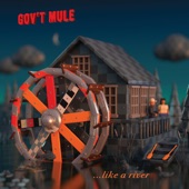 Gov't Mule - Just Across The River [Feat. Celisse]