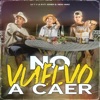 No Vuelvo a Caer - Single