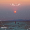 Y tu y yo - Single