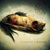 Flowers Sleeping - Single