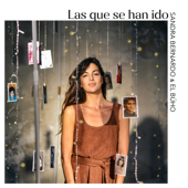 Las Que Se Han Ido - Sandra Bernardo & El Búho