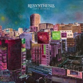 Resynthesis