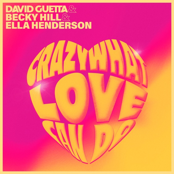 Cover artwork for Crazy What Love Can Do
