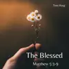 The Blessed (Acoustic) - Single album lyrics, reviews, download