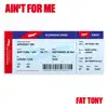 Ain't for Me (Blockhead Remix) - Single album lyrics, reviews, download