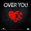 Over You (feat. Joe Bills) - Single