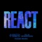 REACT - Switch Disco, TeeDee & Ella Henderson lyrics