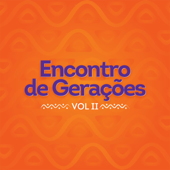 Encontro De Gerações, Vol. 2 - Verschiedene Interpreten