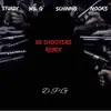 Stream & download 50 Shooters (feat. Sturdy, Nooks Mula, Schinno, Trey So Divine & Will G) [remix] - Single