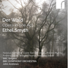 Der Wald: Prologue - BBC Singers, BBC Symphony Orchestra & John Andrews