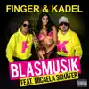 Blasmusik (feat. Micaela Schäfer) - EP album lyrics, reviews, download