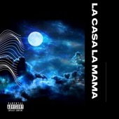 La casa La Mamá (feat. Moraddx) artwork