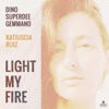 Light my fire - Single