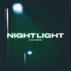 Night Light - Single album lyrics, reviews, download
