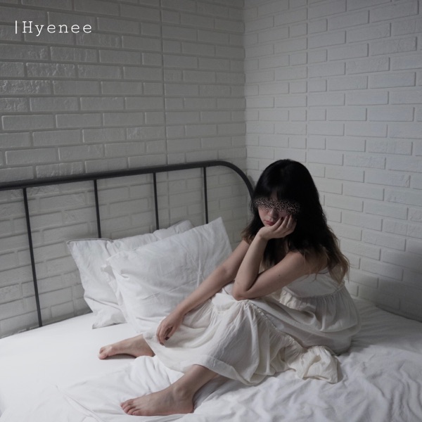 Hyenee – 싫다고 말해 – Single