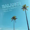 Balance (feat. Trippy J) song lyrics