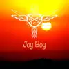 Joy Boy album lyrics, reviews, download