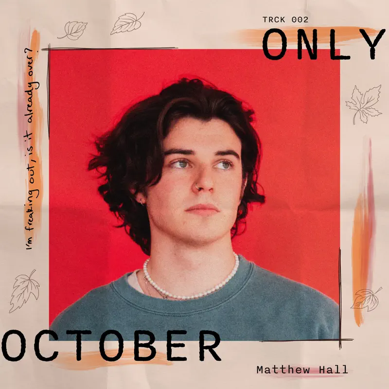 Matthew Hall - Only October - Single (2023) [iTunes Plus AAC M4A]-新房子
